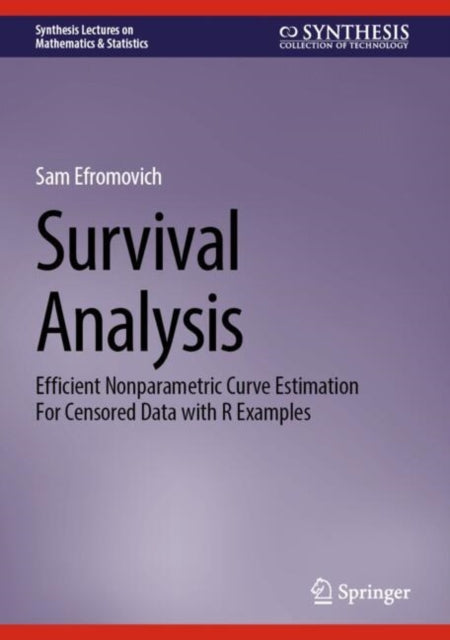 Book cover of: Survival Analysis. By: Sam Efromovich