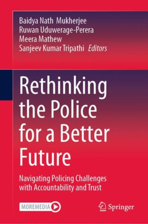 Rethinking the Police for a Better Future