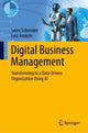 Book cover of: Digital Business Management. By: Swen Schneider