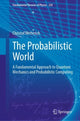 Book cover of: Probabilistic World. By: Christof Wetterich