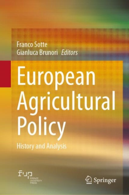 Book cover of: European Agricultural Policy. By: Franco Sotte