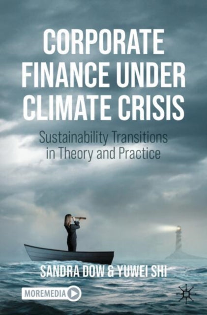 Book cover of: Corporate Finance Under Climate Crisis. By: Sandra Dow