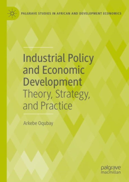 Industrial Policy and Economic Development