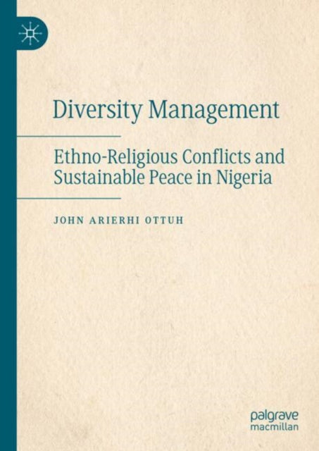 Book cover of: Diversity Management. By: John Arierhi Ottuh