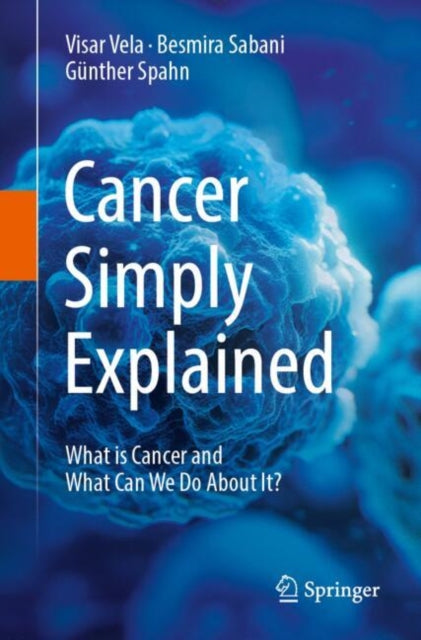 Book cover of: Cancer Simply Explained
