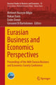 Book cover of: Eurasian Business and Economics Perspectives. By: Mehmet Huseyin Bilgin