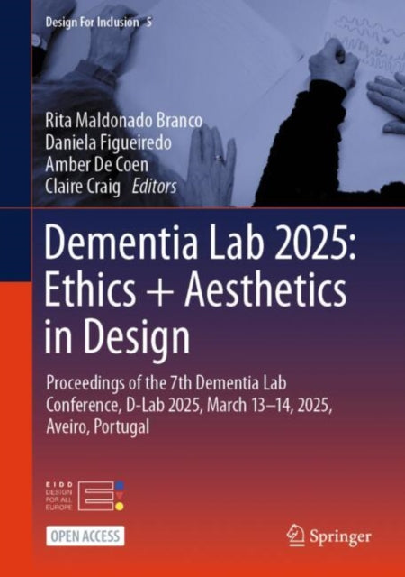 Book cover of: Dementia Lab 2025: Ethics + Aesthetics in Design. By: Rita Maldonado Branco