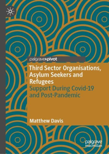 Book cover of: Third Sector Organisations, Asylum Seekers and Refugees