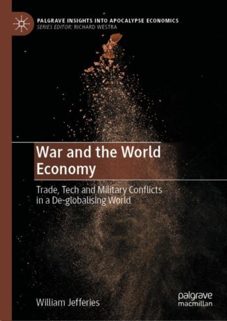 Book cover of: War and the World Economy. By: William Jefferies
