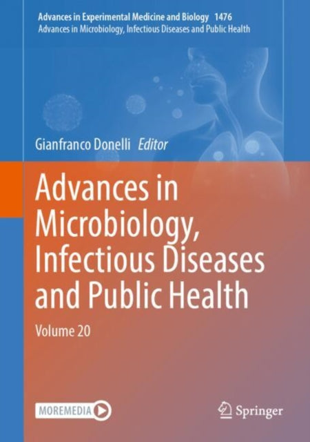 Book cover of: Advances in Microbiology, Infectious Diseases and Public Health. By: Gianfranco Donelli