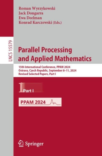 Book cover of: Parallel Processing and Applied Mathematics. By: Roman Wyrzykowski