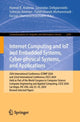 Book cover of: Internet Computing and IoT and Embedded Systems, Cyber-physical Systems, and Applications