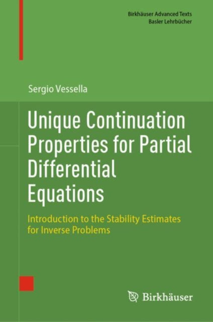 Book cover of: Unique Continuation Properties for Partial Differential Equations