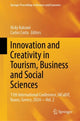 Book cover of: Innovation and Creativity in Tourism, Business and Social Sciences