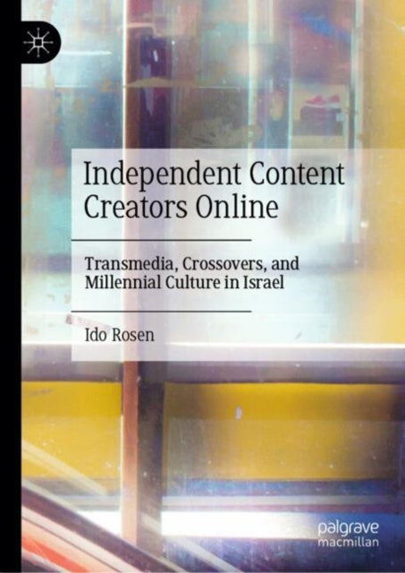 Book cover of: Independent Content Creators Online