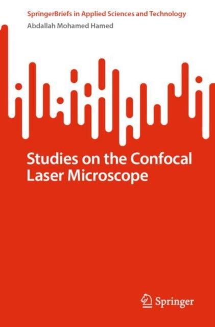 Book cover of: Studies on the Confocal Laser Microscope