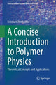 Book cover of: Concise Introduction to Polymer Physics