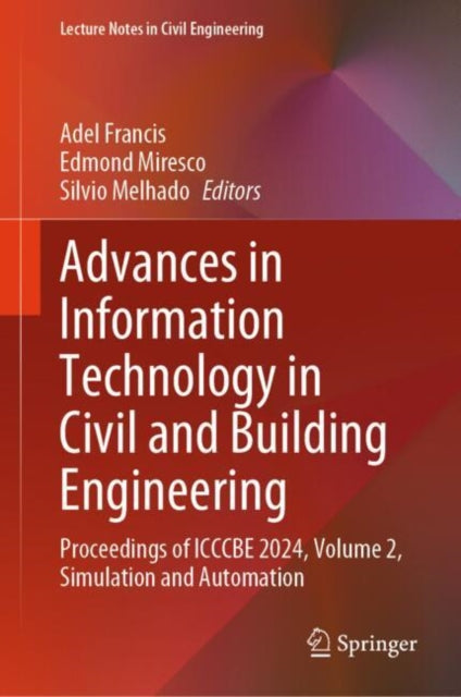 Book cover of: Advances in Information Technology in Civil and Building Engineering