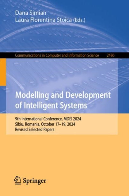 Book cover of: Modelling and Development of Intelligent Systems