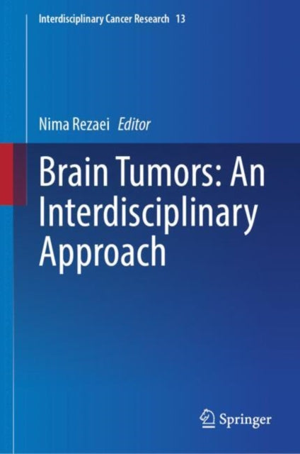 Book cover of: Brain Tumors: An Interdisciplinary Approach