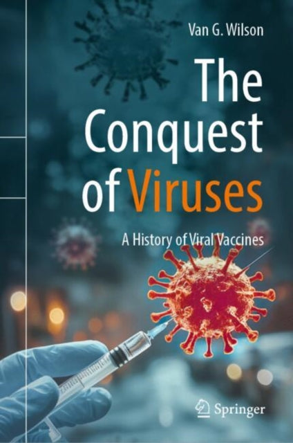 Book cover of: Conquest of Viruses
