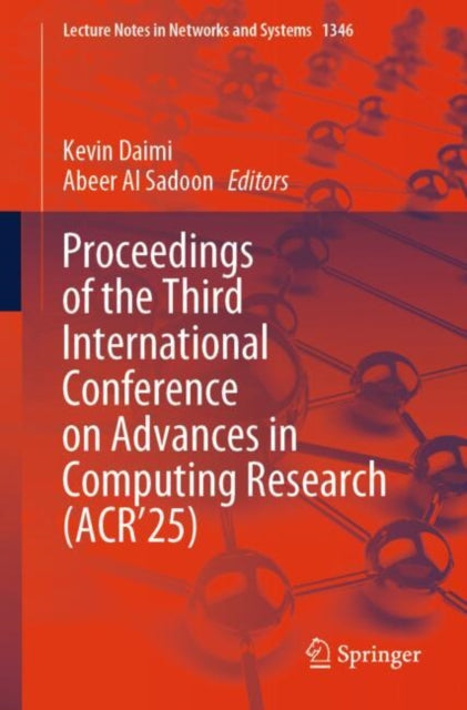 Book cover of: Proceedings of the Third International Conference on Advances in Computing Research (ACR’25)