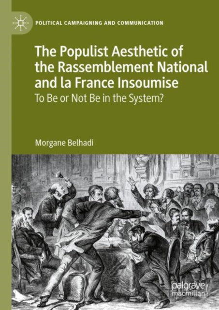 Book cover of: Populist Aesthetic of the Rassemblement National and la France Insoumise