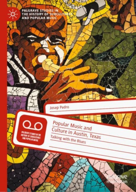 Book cover of: Popular Music and Culture in Austin, Texas