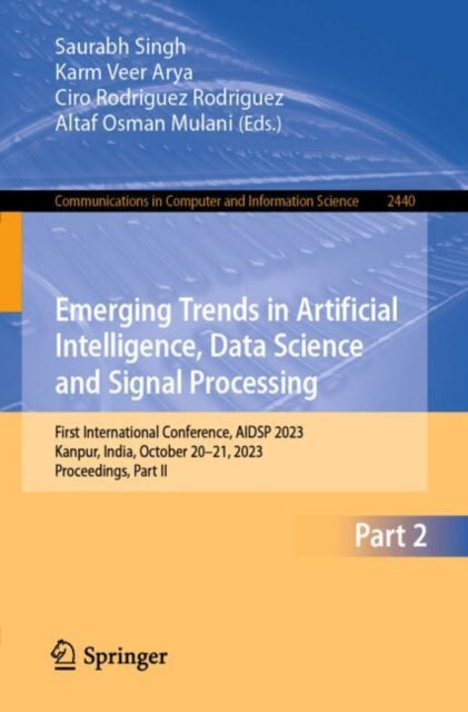 Book cover of: Emerging Trends in Artificial Intelligence, Data Science and Signal Processing