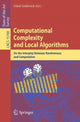 Book cover of: Computational Complexity and Local Algorithms