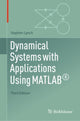 Book cover of: Dynamical Systems with Applications Using MATLAB®