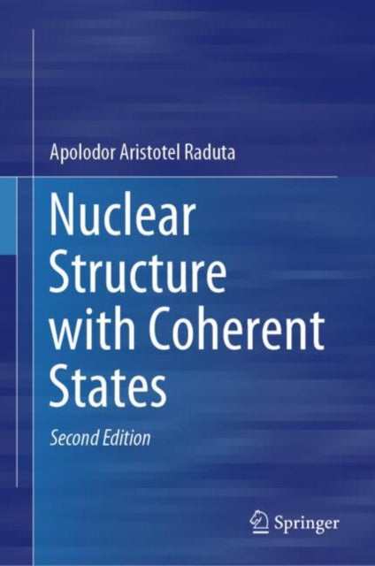 Nuclear Structure with Coherent States
