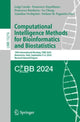 Book cover of: Computational Intelligence Methods for Bioinformatics and Biostatistics