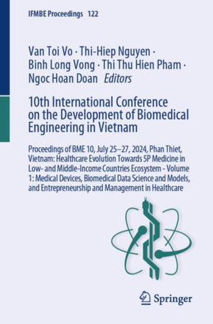 10th International Conference on the Development of Biomedical Engineering in Vietnam