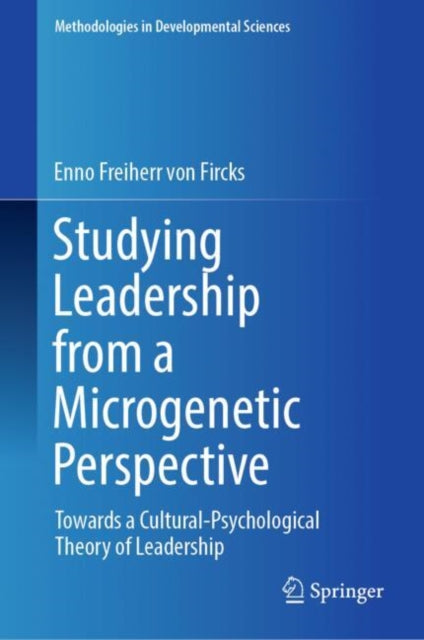 Book cover of: Studying Leadership from a Microgenetic Perspective