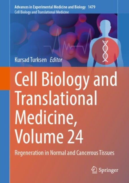 Book cover of: Cell Biology and Translational Medicine, Volume 24