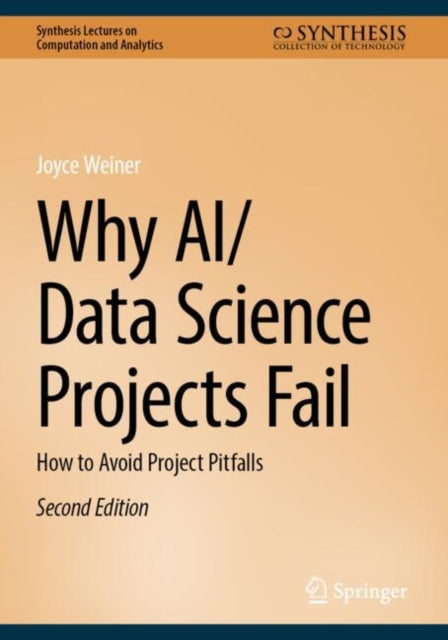 Book cover of: Why AI/Data Science Projects Fail