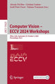 Book cover of: Computer Vision – ECCV 2024 Workshops