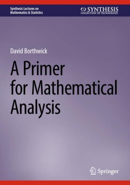 Book cover of: Primer for Mathematical Analysis