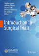 Book cover of: Introduction to Surgical Trials