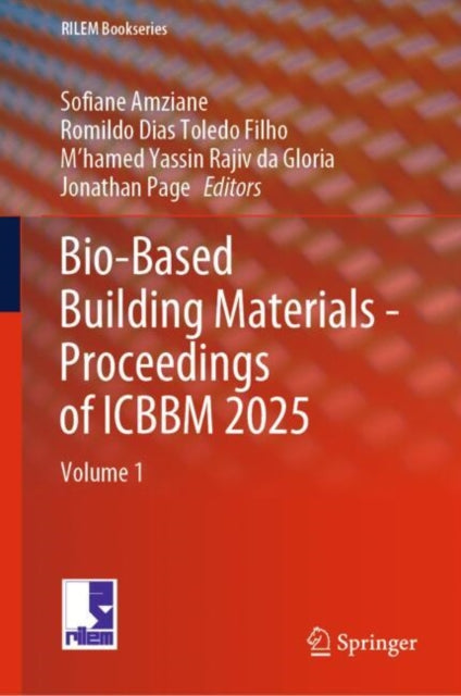 Book cover of: Bio-Based Building Materials - Proceedings of ICBBM 2025