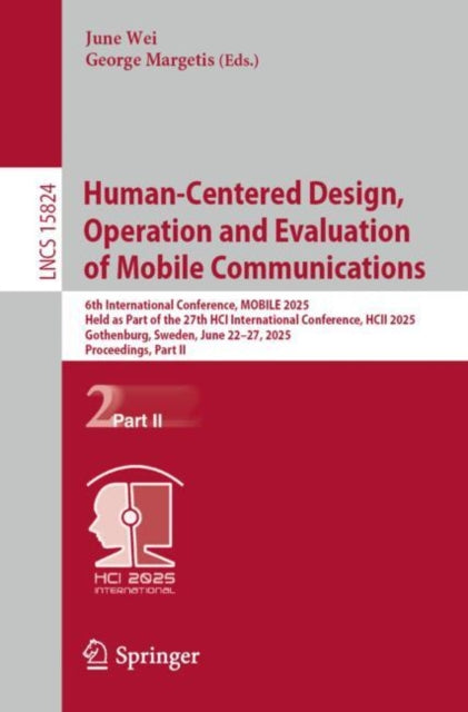 Book cover of: Human-Centered Design, Operation and Evaluation of Mobile Communications