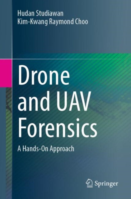 Book cover of: Drone and UAV Forensics