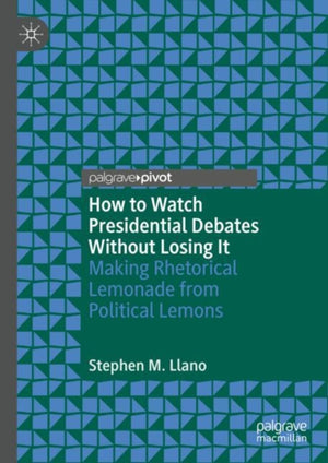 How to Watch Presidential Debates Without Losing It