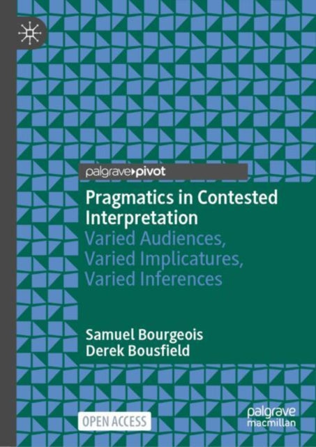 Book cover of: Pragmatics in Contested Interpretation