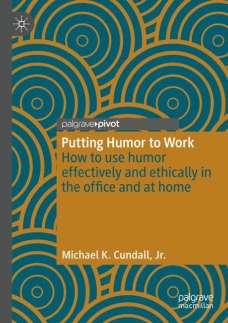 Book cover of: Putting Humor to Work