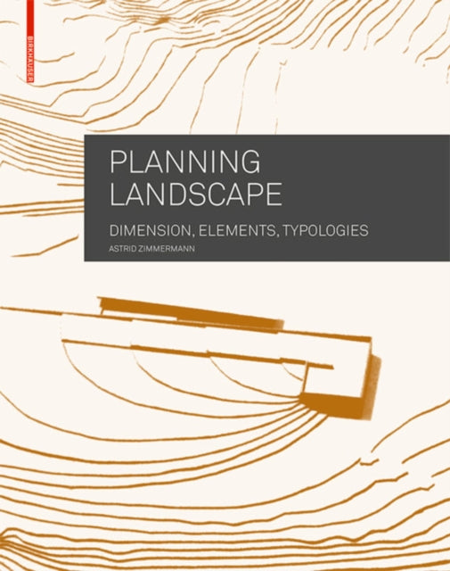 Book cover of: Planning Landscape. By: Astrid Zimmermann