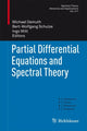 Book cover of: Partial Differential Equations and Spectral Theory