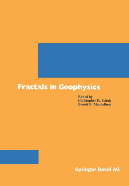 Book cover of: Fractals in Geophysics. By: SCHOLZ
