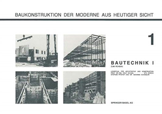 Book cover of: Bautechnik I. By: Schaal
